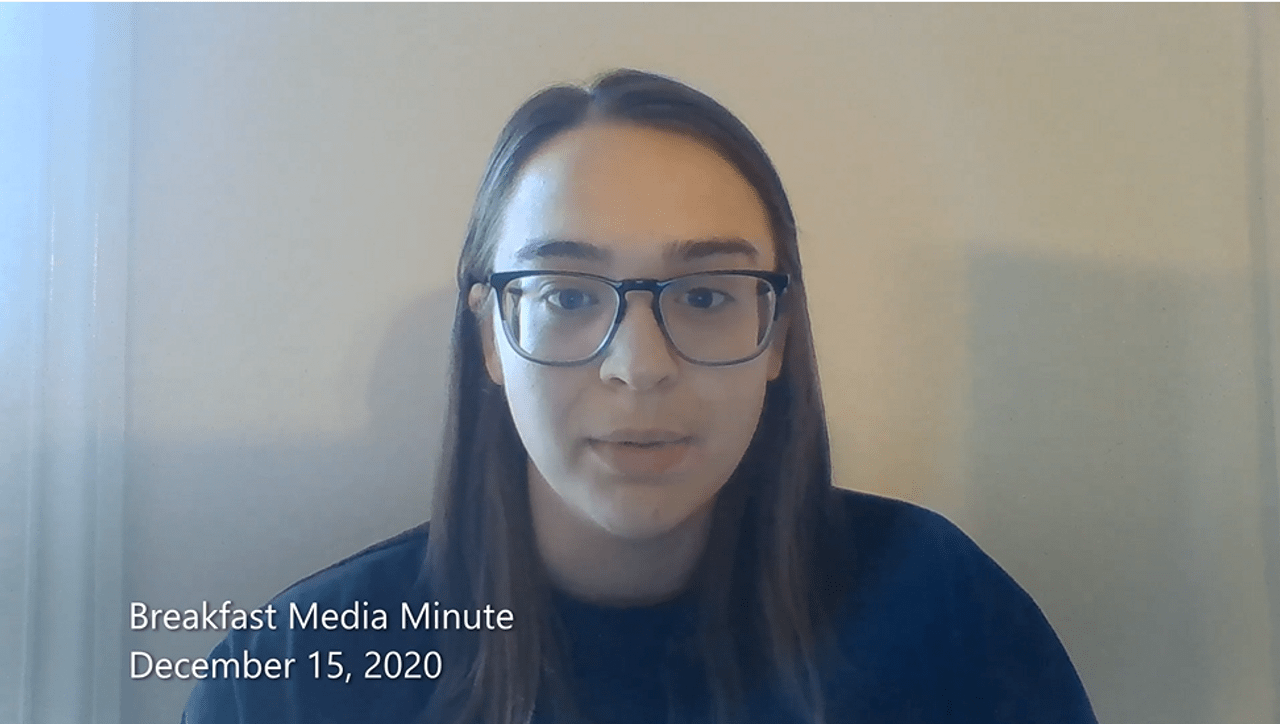 Breakfast Media Minute: December 15, 2020