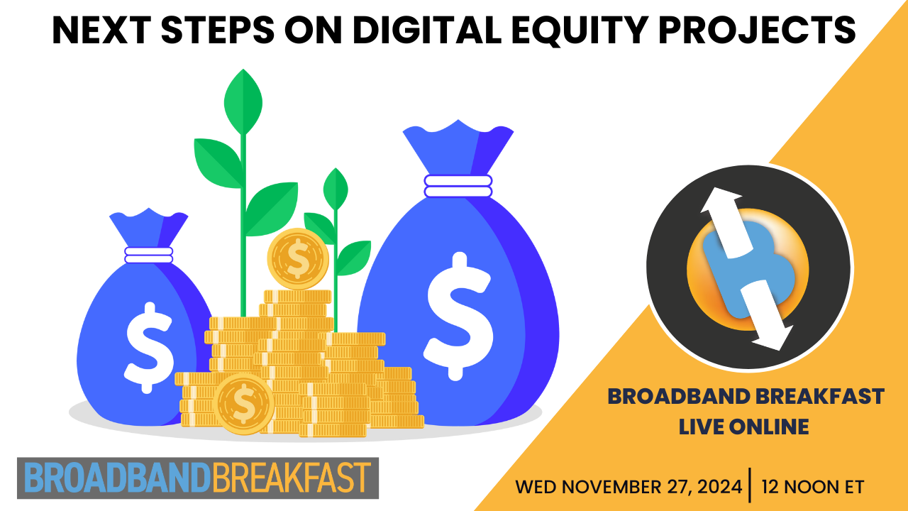 C-SPAN to Televise Broadband Breakfast's 'Next Steps on Digital Equity Projects'