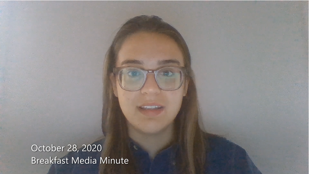 Breakfast Media Minute: October 28, 2020