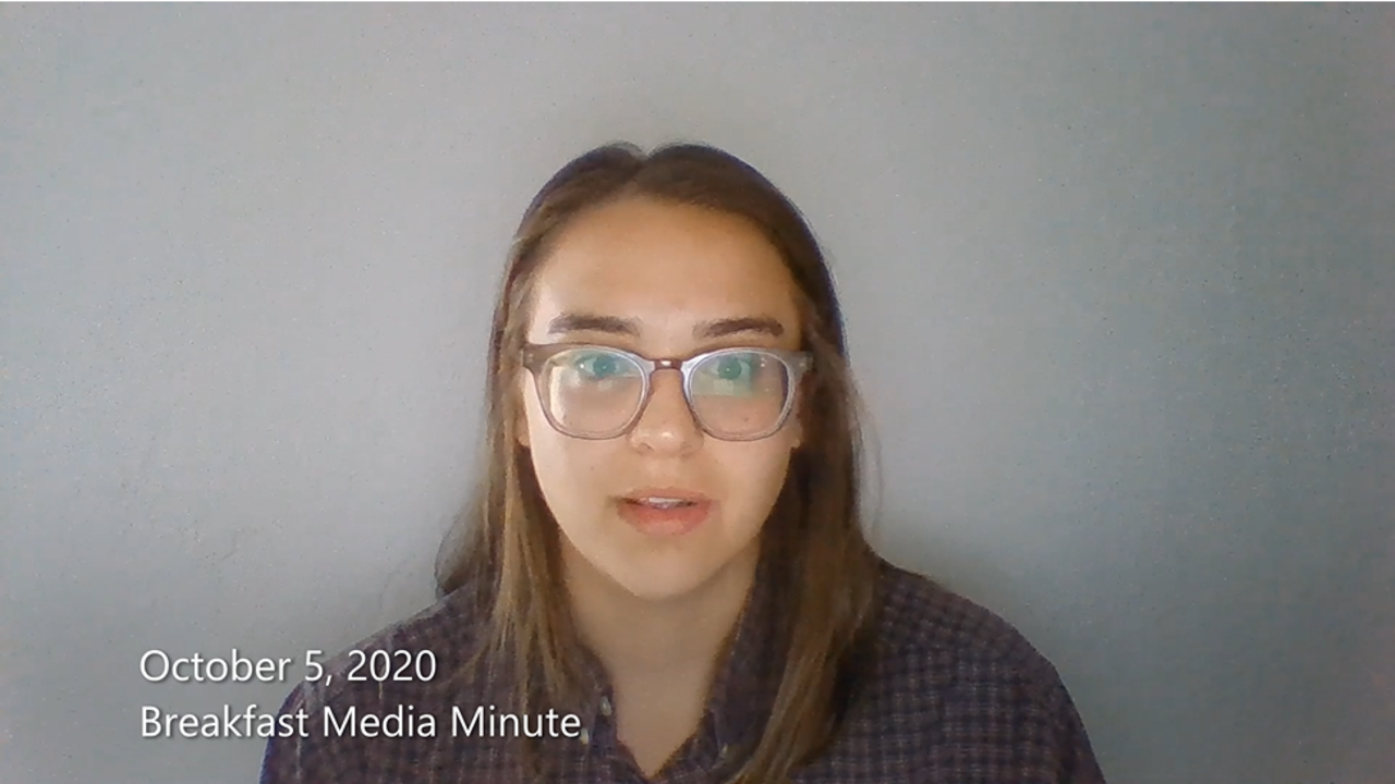 Breakfast Media Minute: October 5, 2020