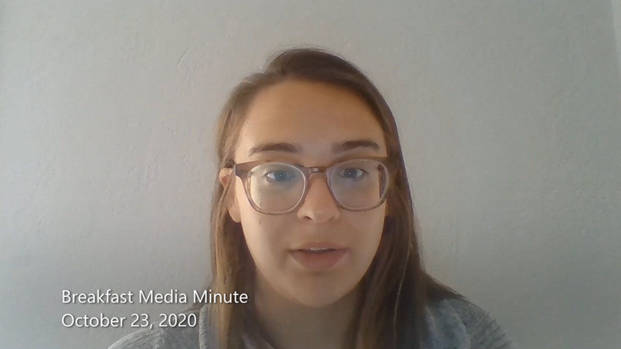 Breakfast Media Minute: October 23, 2020