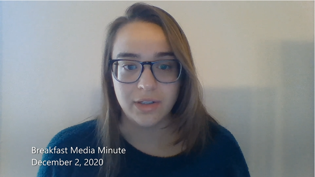 Breakfast Media Minute: December 2, 2020