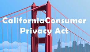 California’s Privacy Legislation Will Force Changes in the Way Businesses Collect Personal Information in 2020