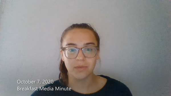 Breakfast Media Minute: October 7, 2020