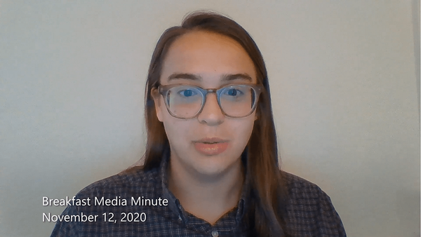 Breakfast Media Minute: November 12, 2020