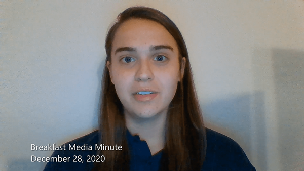 Breakfast Media Minute: December 28, 2020